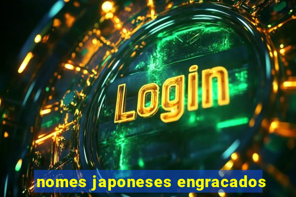 nomes japoneses engracados